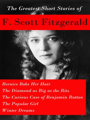 The Greatest Short Stories Of F Scott Fitzgerald By Francis Scott Fitzgerald 183 Overdrive